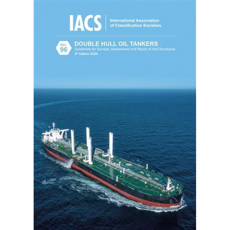 ICS - ICS0731 - Double hull oil tankers: guidelines for surveys, assessment and Repair of hull structures
