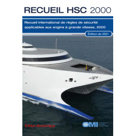 OMI - IMO185Fe - Recueil HSC 2000 - Recueil international de 2000 de règles de sécurité applicables aux engins à grande vitesse