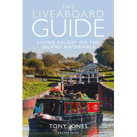 The liveboard guide: Living afloat on the Inland waterwats