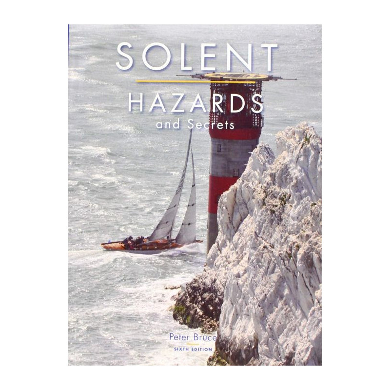 Solent hazards and secrets