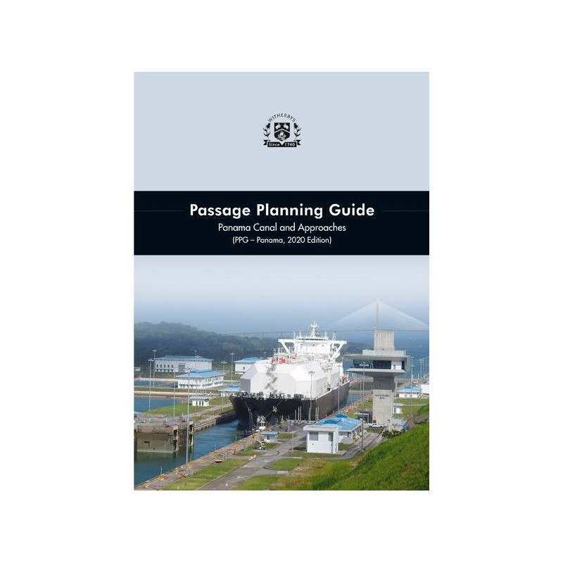 Witherbys - Passage planning Guide - Panama canal and approaches