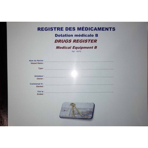 LJB - Registre des médicaments pour dotation médicale B - Medical equipement B LJB - Registre des médicaments pour dotation médicale B - Medical equipement B