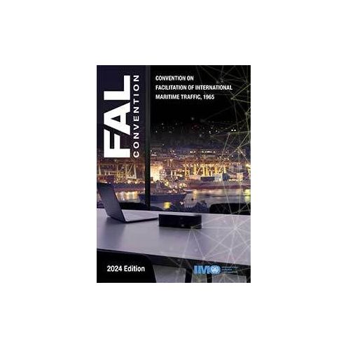 OMI - Convention on Facilitations of International Maritime Traffic (FAL) OMI - Convention on Facilitations of International Maritime Traffic (FAL)