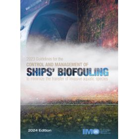OMI - Guidelines for the Control and Management of Ship's Biofouling to Minimize the Transfer of Invasive Aquatic Spec
