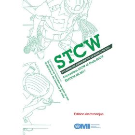 OMI - IMO938F - STCW (convention internationale de 1978 sur les normes de formation des gens de mer) y compris les amendements d