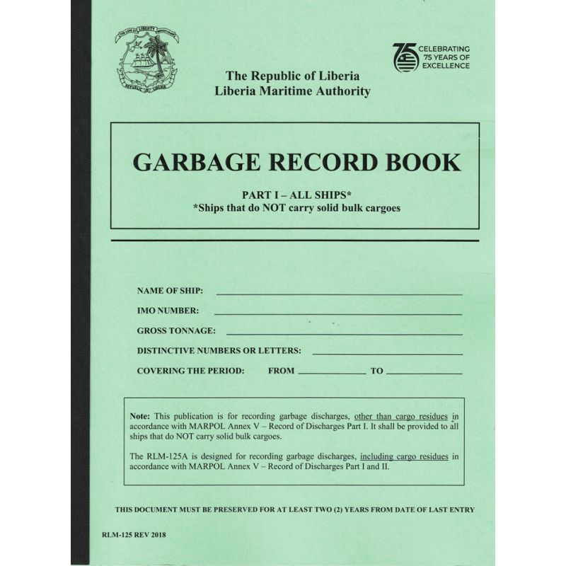 Liberia Maritime Authority - Liberian garbage record book part 1 - all ships