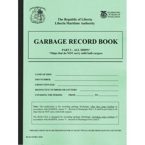 Liberia Maritime Authority - Liberian garbage record book part 1 - all ships