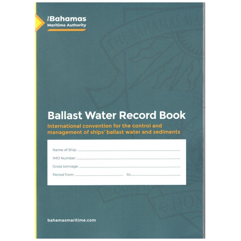 Bahamas Maritime Authority - BAH0220 - Bahamas Ballast Water Record Book