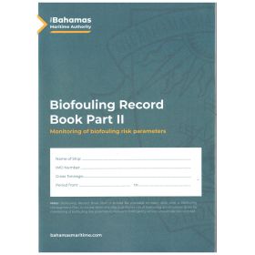 Bahamas Maritime Authority - Biofouling record book - Part 2