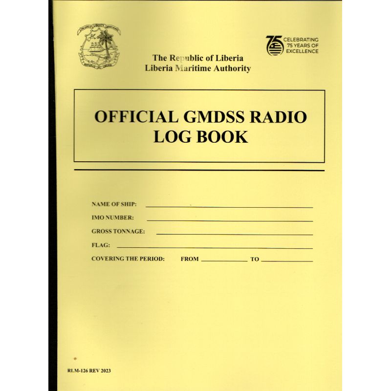 Liberia Maritime Authority - Liberian GMDSS radio log book