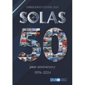 OMI - International Convention for the Safety of Life at Sea (SOLAS) Consolidated Edition 2024