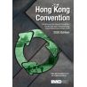 IMO - 683Ee - Hong Kong International Convention for the Safe and Environmentally Sound Recycling of Ships 2009 and the Guidelin