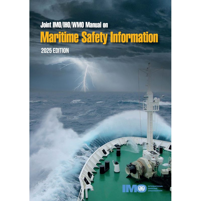 IMO - 910Ee - Manual on Maritime Safety Information (MSI)