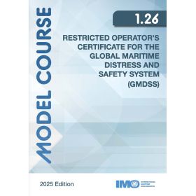 IMO - TB126Ee - Model course 1.26 : Restricted Operator's Certificate for GMDSS