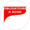 Obligatoire à bord